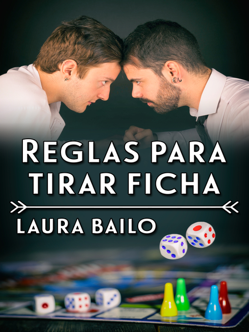 Title details for Reglas para tirar ficha by Laura Bailo - Available